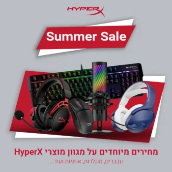 HyperX בקיץ לוהט – גיימינג בלי פשרות במחירים מטורפים!